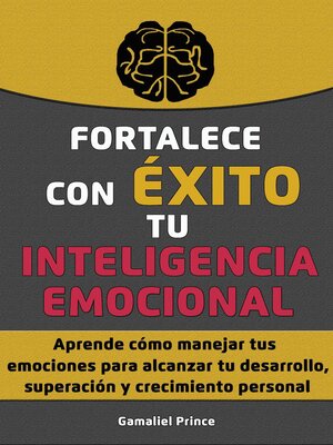 cover image of Fortalece con éxito tu inteligencia emocional